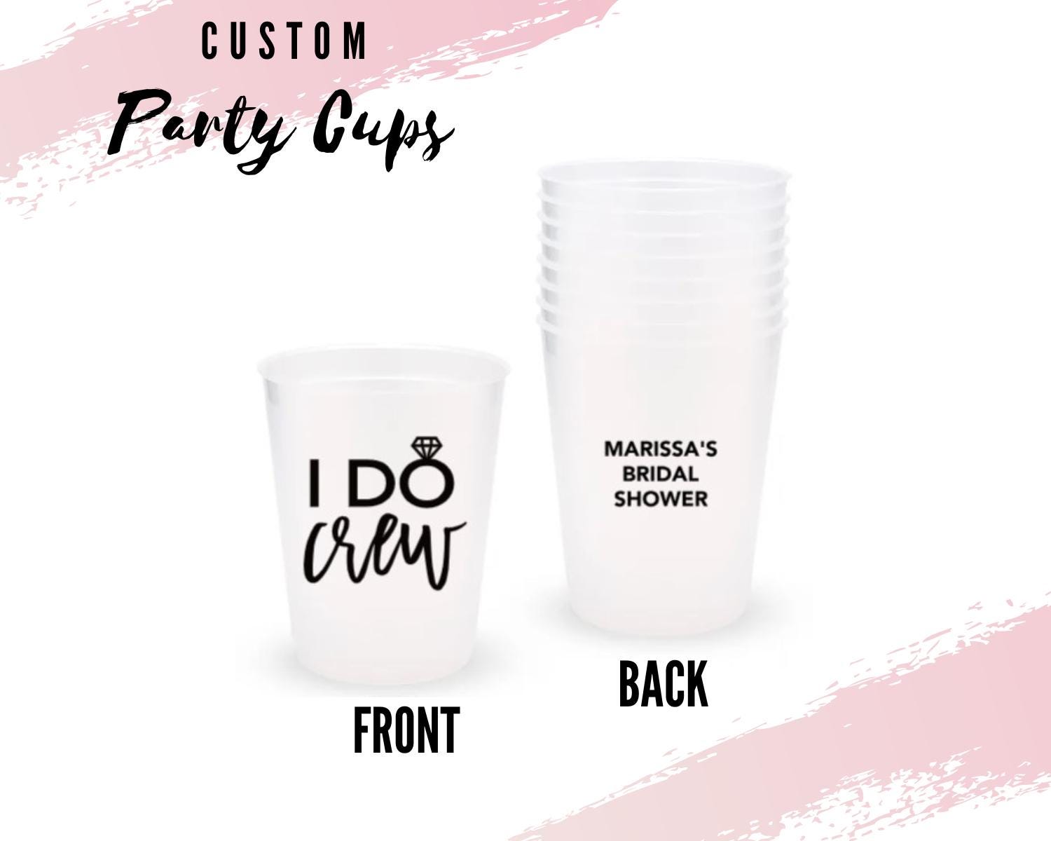 I DO Crew Personalized Party Cups - Bachelorette Party Cups - Set of 8 Party Glasses - Stagette Cups - Bridal Shower Cups - Shatterproof