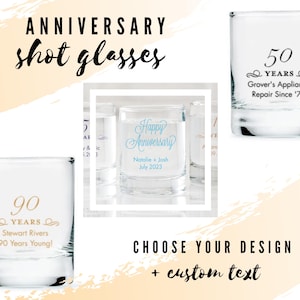 Custom Anniversary Shot Glasses - 21 Designs to Choose From - Personalized Shot Glass - Custom Anniversary Party Favor - Milestone Birthday