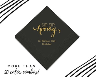 Sip, sip, hourra serviettes imprimées - sa fête d'anniversaire - paquet de 50 serviettes de table - serviettes d'anniversaire - fête de retraite - shower de bébé