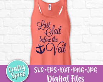 Last Sail Before the Veil SVG PNG DXF Cut File Instant Download Digital Bundle