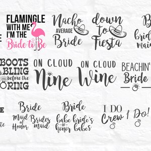 Op de afbeelding: Een set van 12 printbare ontwerpen voor bruidsfeest shirts of tassen. De ontwerpen bevatten zinnen zoals "Let's Flamingle", "Bride to Be", "Nacho Average Bride", "Down to Fiesta", "Boots & Bling Before the Ring", "On Cloud Nine Wine", "Beachin' Bride", "Beachin' Babes", "Last Tailgate Before the Wedding Date", "Bride Maid of Honor", "Bride Brides Maid", "Babe Bride's Babes", "I Do Crew", "I Do!" en "Last Sail Before the Veil".