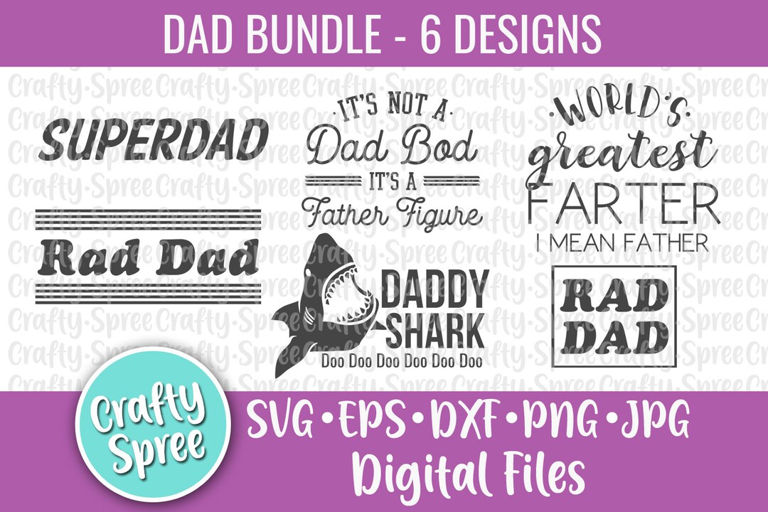 Dad Father's Day Bundle SVG PNG DXF Cut File Instant Download File ...