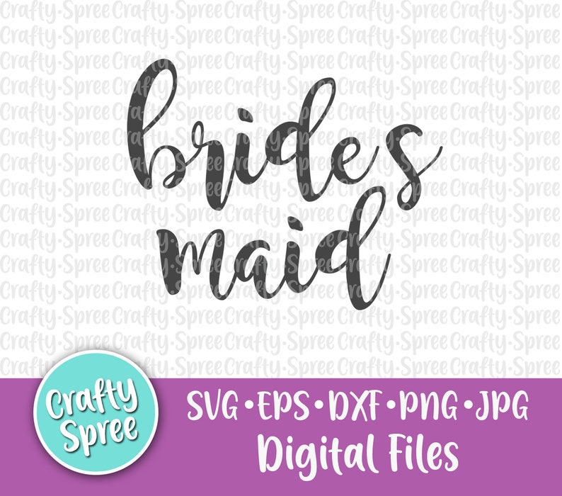 Download Maid Of Honor Bride Bridal Party Titles Svg Png Dxf Cut File Instant Download Digital Bundle Bridesmaid Clip Art Art Collectibles Delage Com Br