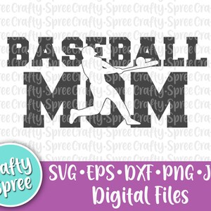 Baseball Mom SVG PNG DXF Cut File Instant Download File