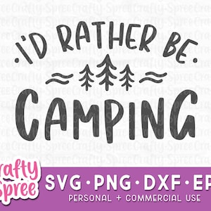 Prefiero estar acampando SVG - Camping Svg - Camping Sign Svg - Camping Bucket Svg - Camping Quotes Svg - Camping Shirt SVG - Camper Sign Svg