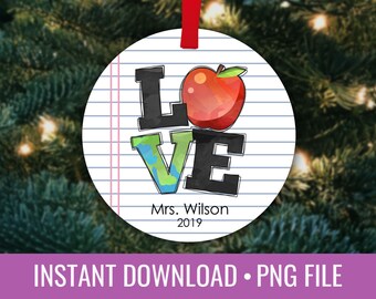 Teacher Gift Love Personalized Christmas Round Ornament Sublimation Template PNG Instant Download