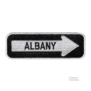 ALBANY ROAD SIGN patch embroidered iron-on applique One Way Highway Traffic Sign Road Emblem Biker Symbol Arrow New York