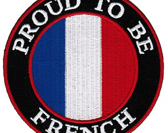 PROUD to be FRENCH patch embroidered iron-on applique France Flag biker