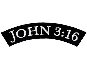 JOHN 3:16 biker PATCH iron-on embroidered applique motorcycle saying emblem Christian Sinner Religious Bible Verse