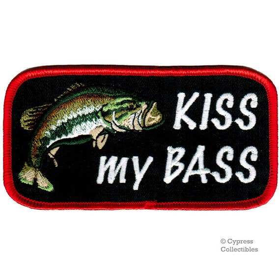 KISS My BASS PATCH Iron-on Embroidered Applique Fishing Joke Humor Gift  Largemouth Fish 