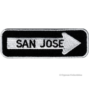 San Jose Road Sign Patch: Embroidered One Way Highway Emblem
