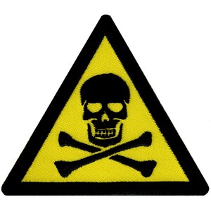 May include: A yellow triangle warning sign with a black skull and crossbones.