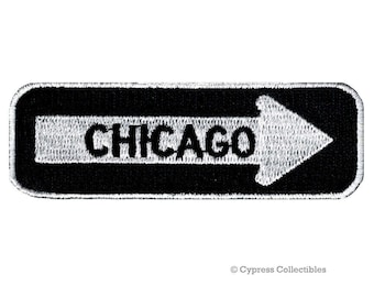 CHICAGO ROAD SIGN patch embroidered iron-on applique One Way Highway Traffic Sign Road Emblem Biker Symbol Arrow