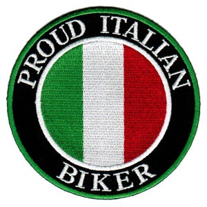 May include: A round, green, black, and white embroidered patch with the text "Proud Italian Biker" and an Italian flag in the center.