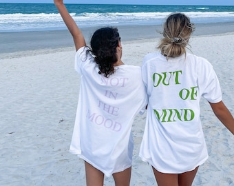 Not In The Mood Shirt -