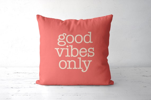 good vibes pillow