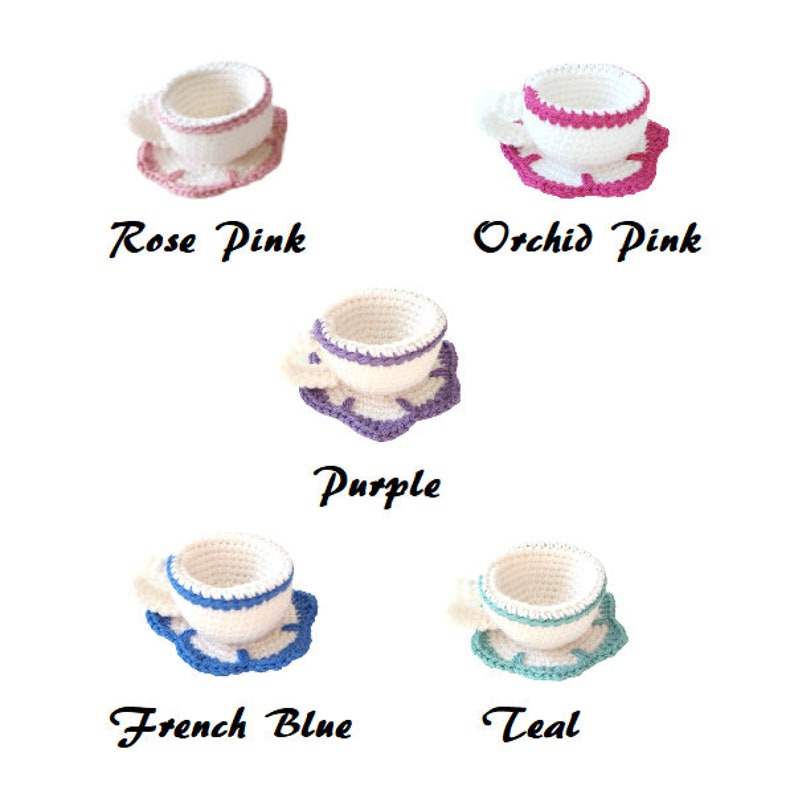 May include: Five crocheted teacups and saucers in different colors: rose pink, orchid pink, purple, French blue, and teal.
