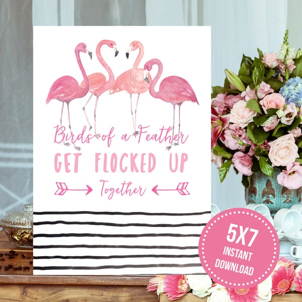 Pink Flamingo "Get Flocked Up" Together Bachelorette Party 5x7 Sign Printable