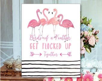 Pink Flamingo "Get Flocked Up" Together Bachelorette Party 8x10 Sign Print