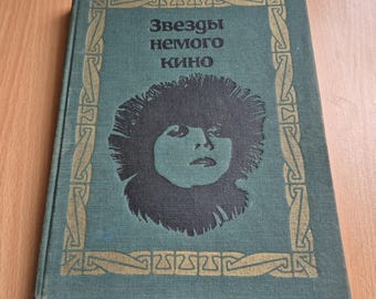 1968 Vintage hardcover book "Stars of Silent Cinema"