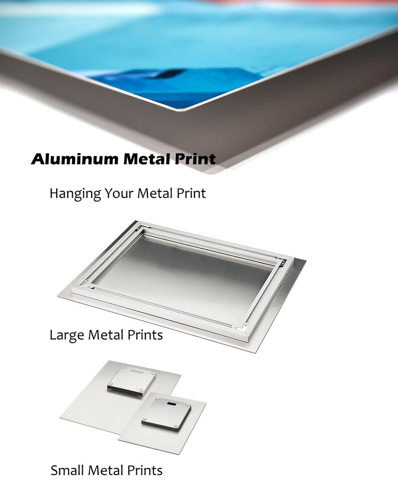 May include: Aluminum metal print hanging system.  The image shows a large metal print with a hanging system on the back.  The image also shows a smaller metal print with a hanging system on the back.  The text "Aluminum Metal Print" is at the top of the image.  The text "Hanging Your Metal Print" is below the text "Aluminum Metal Print".  The text "Large Metal Prints" is below the image of the large metal print.  The text "Small Metal Prints" is below the image of the small metal print.