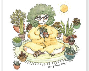 The Plant Lady Illustration - Archival Watercolor 6x6 Art Print