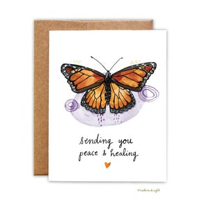 Sending You Peace & Healing - Monarch Butterfly Illustration - Sympathy, Recovery Watercolor Greeting Card - Blank Card with Envelope