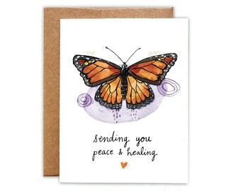 Sending You Peace & Healing - Monarch Butterfly Illustration - Sympathy, Recovery Watercolor Greeting Card - Blank Card with Envelope