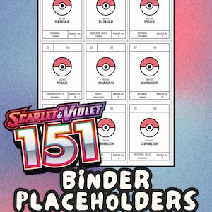 Op de afbeelding: Een digitaal PDF-bestand met map-plaatsaanduidingen voor de Scarlet & Violet 151-set. Het ontwerp bevat meerdere kaarttemplates met Pokémon-namen zoals Bulbasaur, Ivysaur en Charmander, en de tekst "Binder Placeholders".