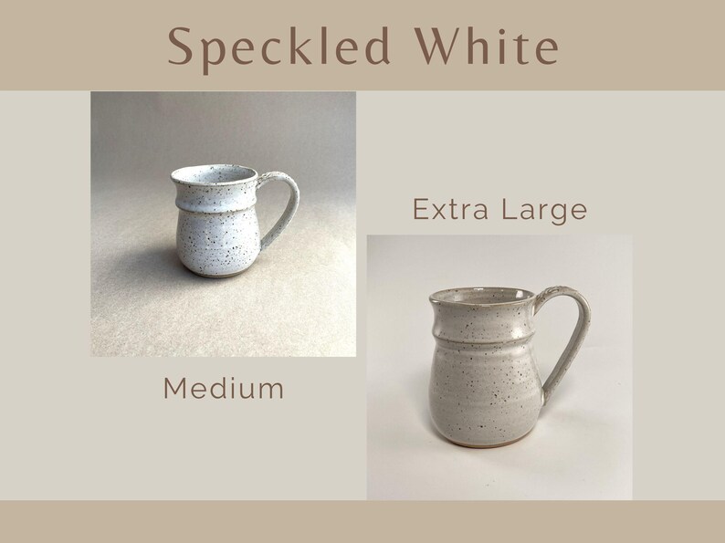 Showing two Speckled White Banded Belly Mugs, one sized Medium and the other sized Extra Large