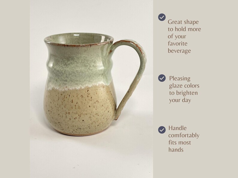 A Seafoam Green Banded Belly Mug with describing features including:
Great Shape to hold more of your favorite beverage.
Pleasing glaze colors to brighten your day.
Handle comfortably fits most hands.