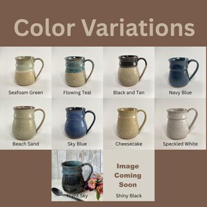 Color variations with ten different Mugs all labeled with their color including Seafoam Green, Flowing Teal, Black and Tan, Navy Blue, Beach Sand, Sky Blue, Cheesecake, Speckled White, Night Sky, and Shiny Black.