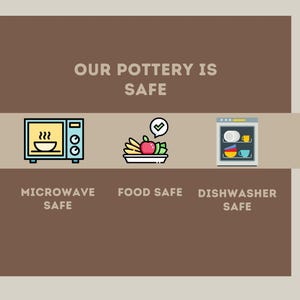 Words showing "Our pottery is safe" with descriptions under icons saying: Microwave Safe under an icon of a microwave, Food Safe under a fruit tray, and Dishwasher Safe under an icon of a dishwasher.
