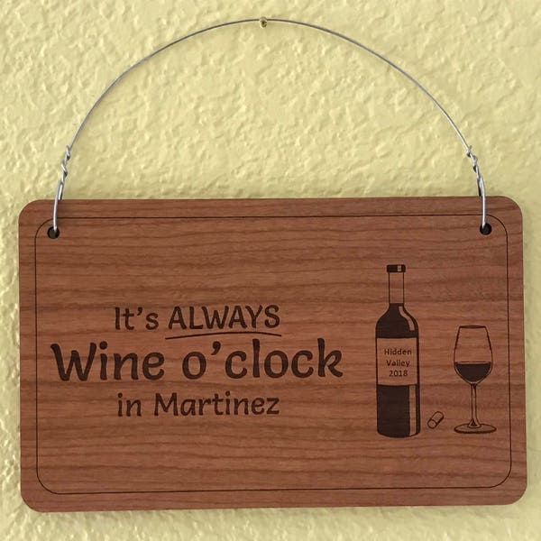 Personalized Wood Sign for Wine Lovers - Laser Engraved Hanging Sign - Kitchen Decor - Housewarming Gift -  Wine O'Clock