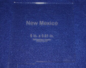 State of New Mexico 6" x 5.61" ~ 1/4" Quilt Template- Acrylic - Long Arm/Hand Sew