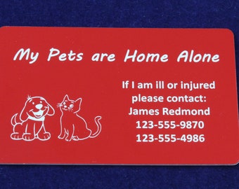 Pets "Home Alone" Emergency Wallet Credit Card