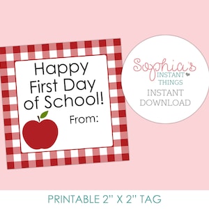 PRINTABLE Back to School Gift Tag, Happy First Day of School Gift Tags, First Day of School Printable Tags, Treat Bag Tag, Instant Download