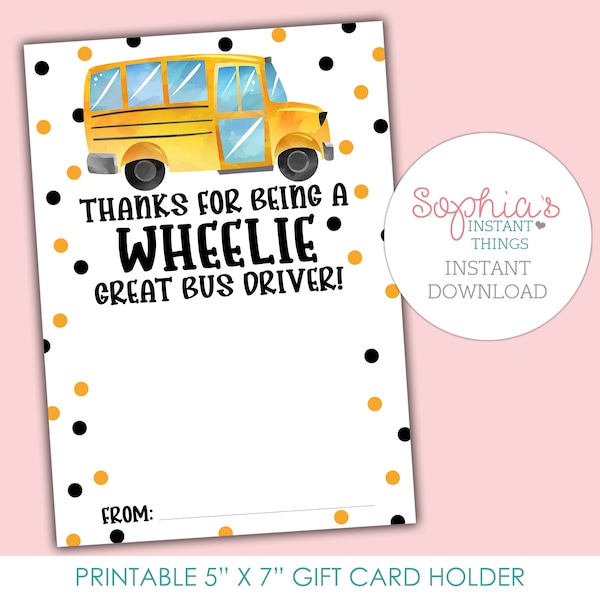 PRINTABLE Bus Driver Thank You Card, Bus Driver Gift Card Holder, Bus Driver Appreciation, Wheelie Great Bus Driver, Bus Driver Gift