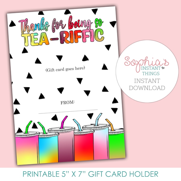 PRINTABLE Loaded Tea Gift Card Holder, Thanks For Being So Tea-riffic, Teacher Appreciation Gift, Card, Thank You Gift, INSTANT DOWNLOAD