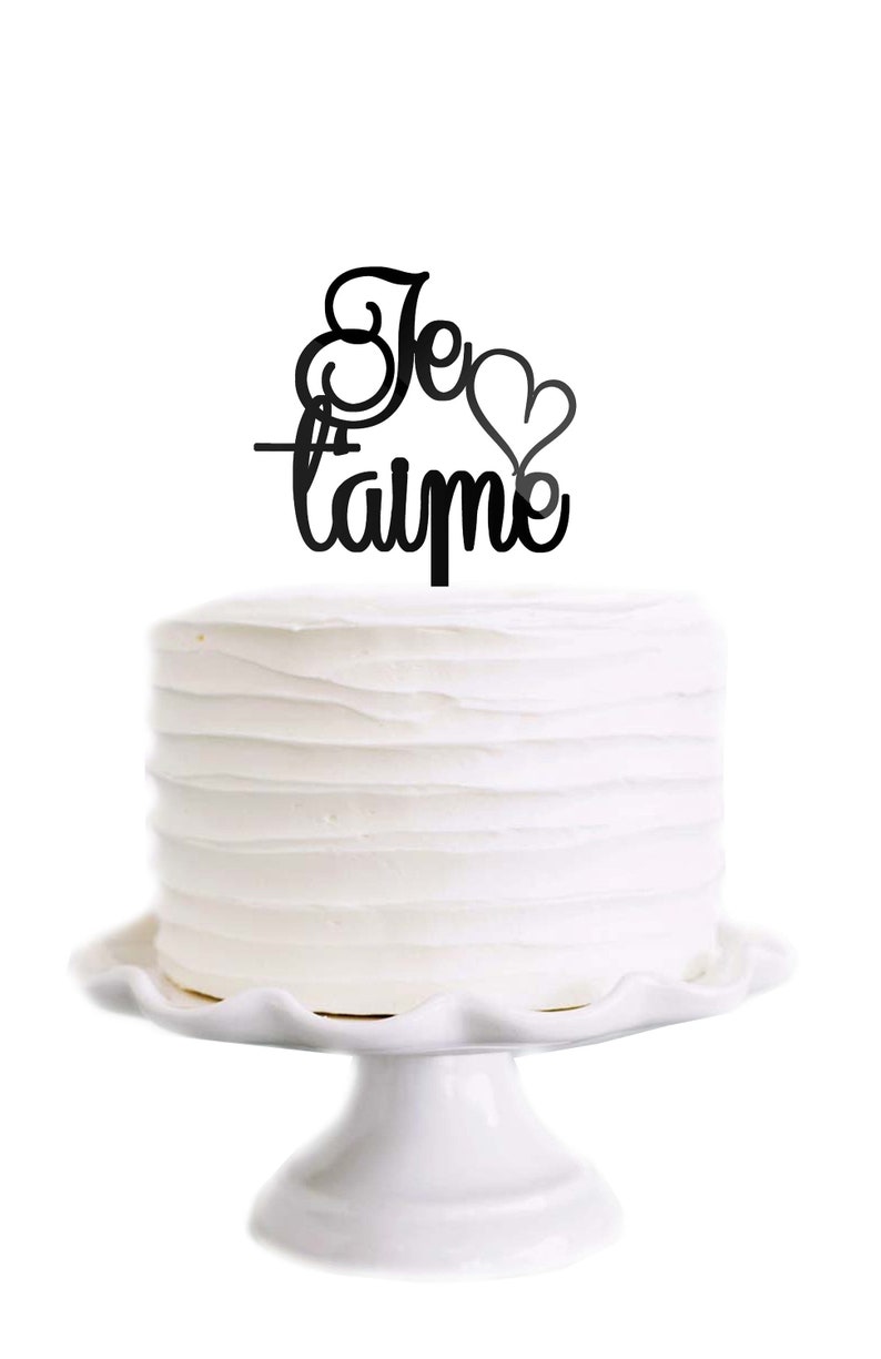 Je T/'aime Wedding Cake Topper French Paris Theme I Love You Black Acrylic Cake Topper Engagement Bridal Party Baby Shower Birthday