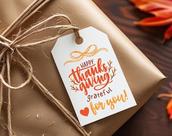 Etiquetas de regalo para el Día de Acción de Gracias, Etiqueta de agradecimiento por ti: Etiquetas de gratitud imprimibles (descarga en PDF)