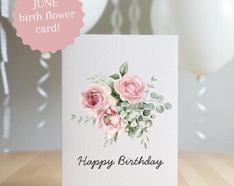 Watercolor Rose Birthday Card: June Birth Flower (Digital Download)