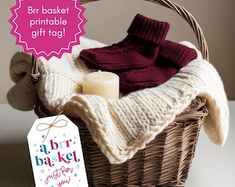 Etiqueta de regalo Brr Basket, etiqueta de regalo Burr Basket, etiqueta de regalo acogedora, etiqueta de regalo imprimible, ¡descarga instantánea!