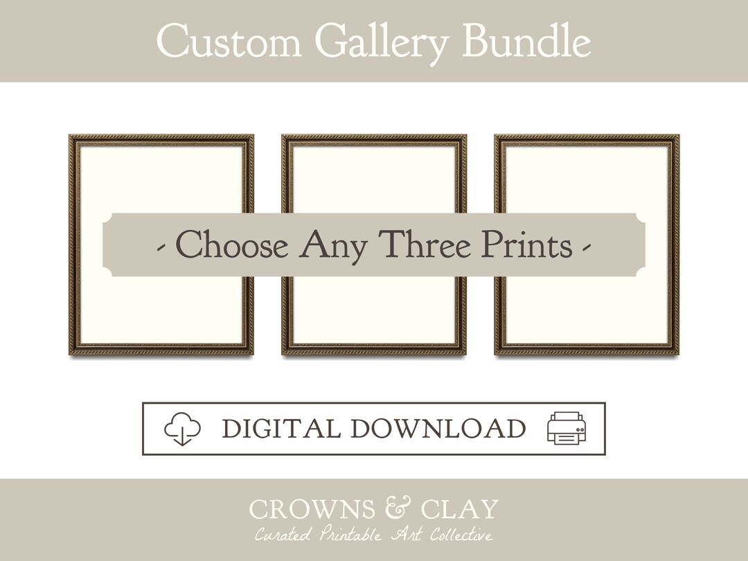 Printable Art Bundle, Choice of Three Prints, Custom Gallery Wall