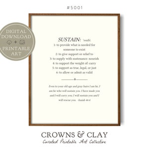 Sustain Definition, PRINTABLE ARTWORK, Christian Wall Art, Bible Verse, Sympathy Gift, Scripture Gallery, Crowns & Clay DIGITAL Print #5001