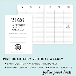 May include: A 2026 1st quarter vertical calendar notebook with a white cover featuring black text and a logo. The open pages display a weekly layout with columns for Monday through Sunday, including dates 5 through 11, with dotted lines.