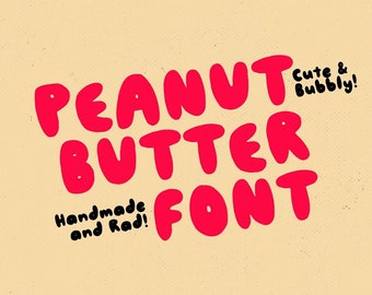 Peanutbutter Font - Cute Handwriting Bubble Retro Typeface for Logos Branding Procreate Cricut and Crafting