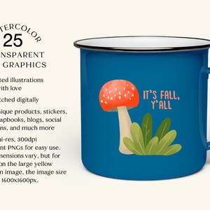 Puede incluir: Una taza de esmalte azul con un borde y un asa blancos. La taza tiene una ilustraci&oacute;n de acuarela de un hongo rojo y blanco con hojas verdes y el texto "It's Fall, Y'all".