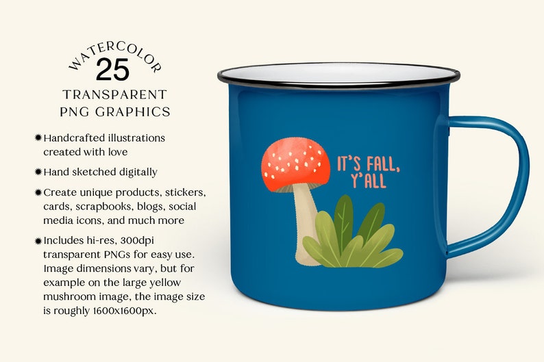Puede incluir: Una taza de esmalte azul con un borde y un asa blancos. La taza tiene una ilustraci&oacute;n de acuarela de un hongo rojo y blanco con hojas verdes y el texto "It's Fall, Y'all".