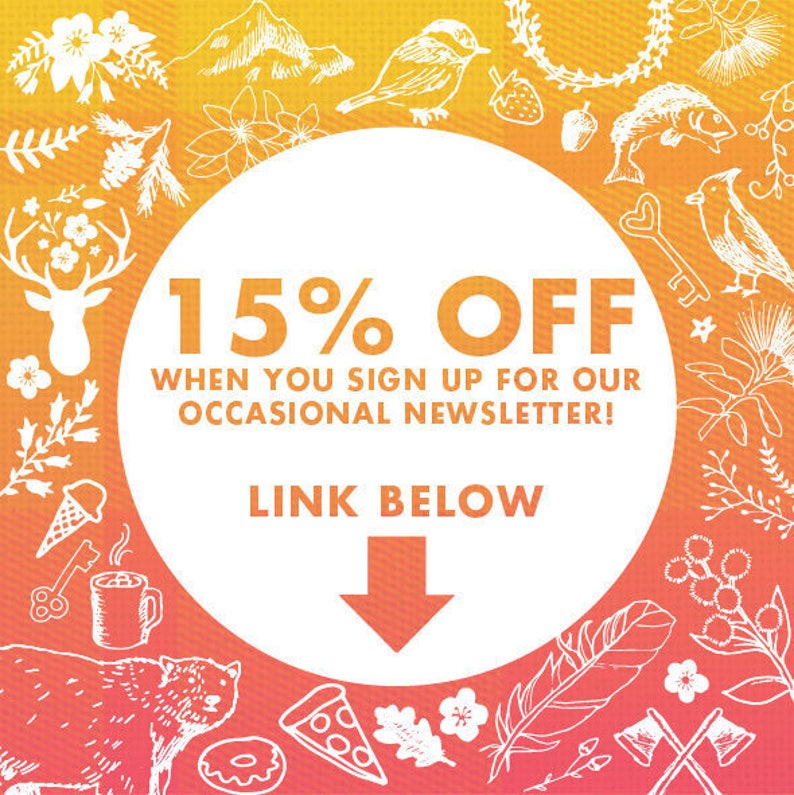 May include: An orange and yellow graphic with white illustrations of nature elements and food items. The text in the center says "15% OFF" and "When you sign up for our occasional newsletter!" with a downward arrow and "Link Below".